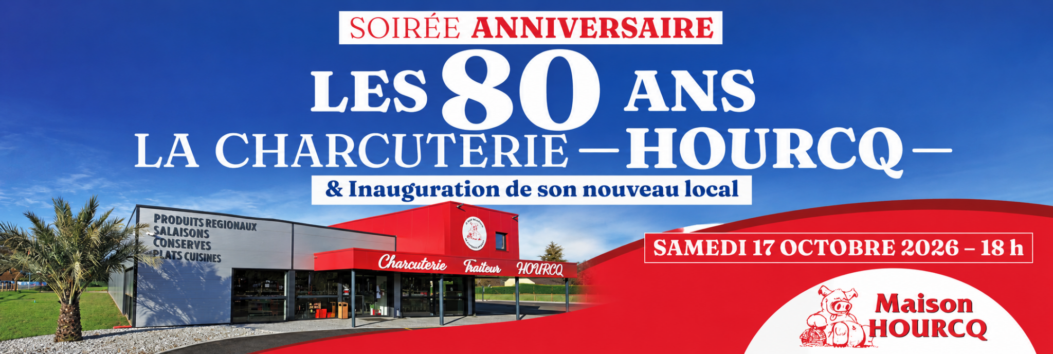 soirée anniversaire de la charcuterie hourcq bannière v2